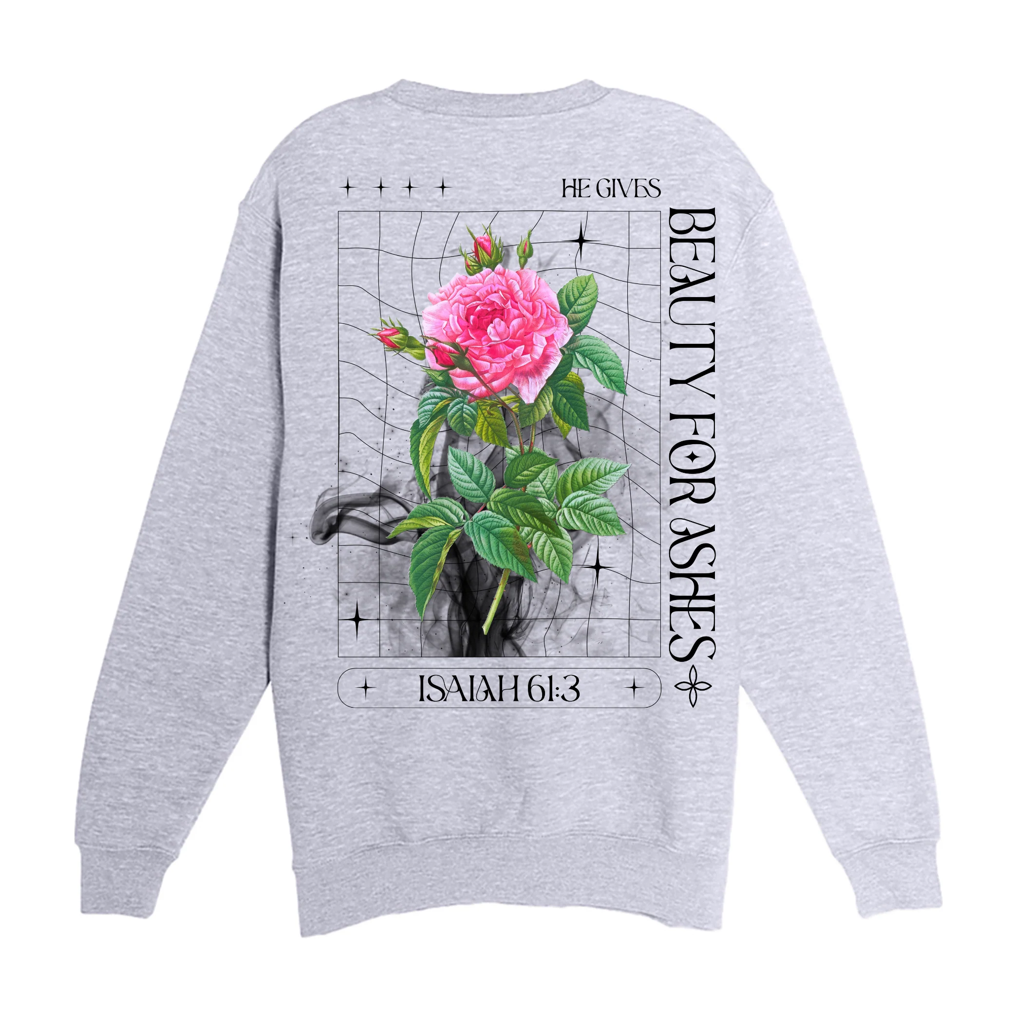 Beauty For Ashes Crewneck Sweatshirt