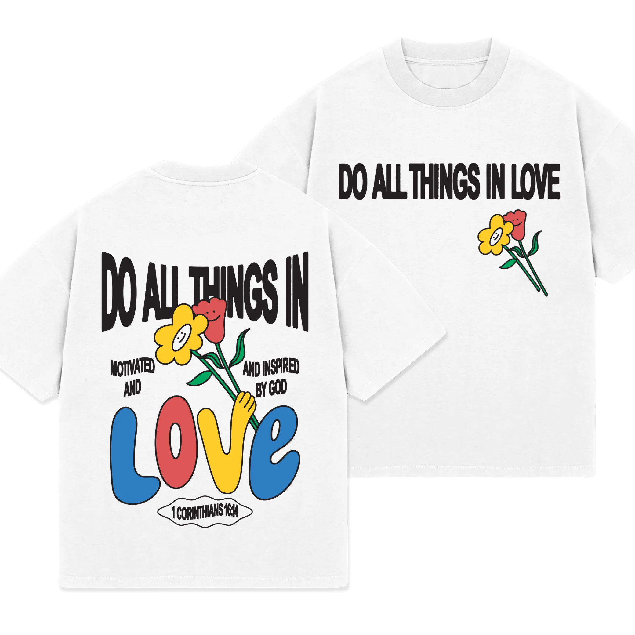Do All Things in Love Tee - Image 3