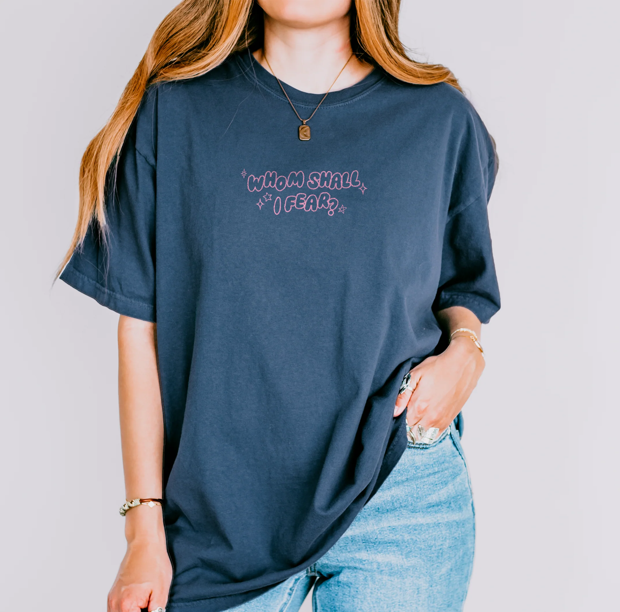 Whom Shall I Fear? Tee - Image 2