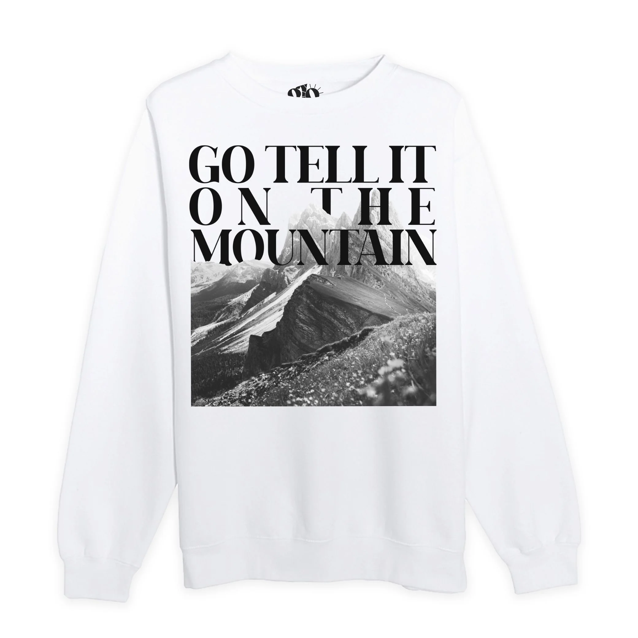 Go Tell It On The Mountain Crewneck Sweatshirt