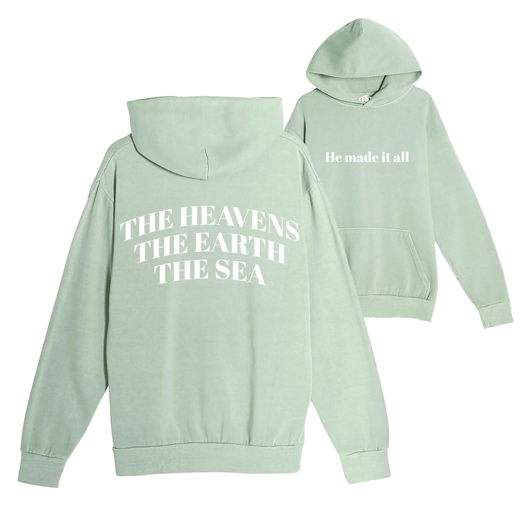 He Made It All Pullover Hoodie