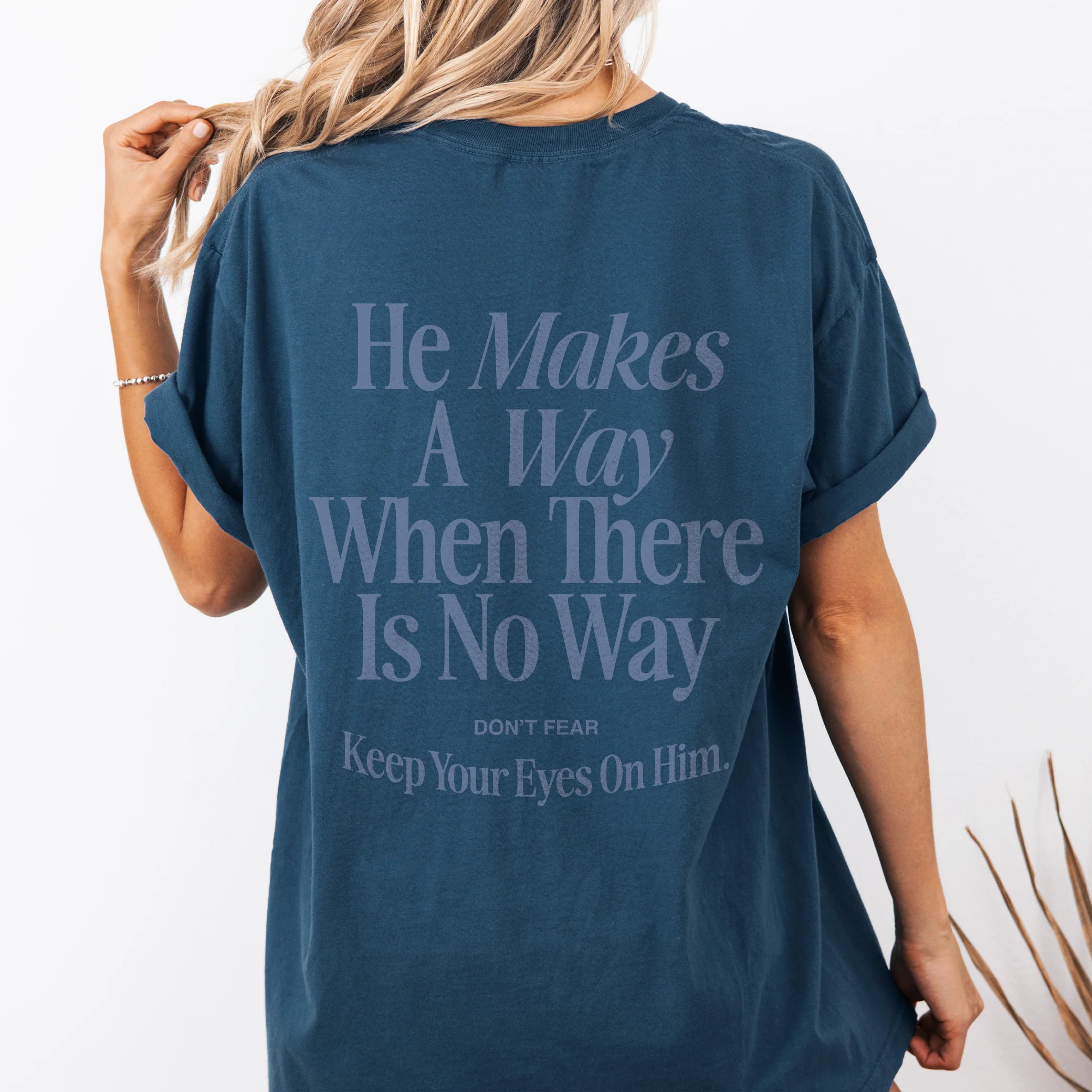 He Makes A Way Tee