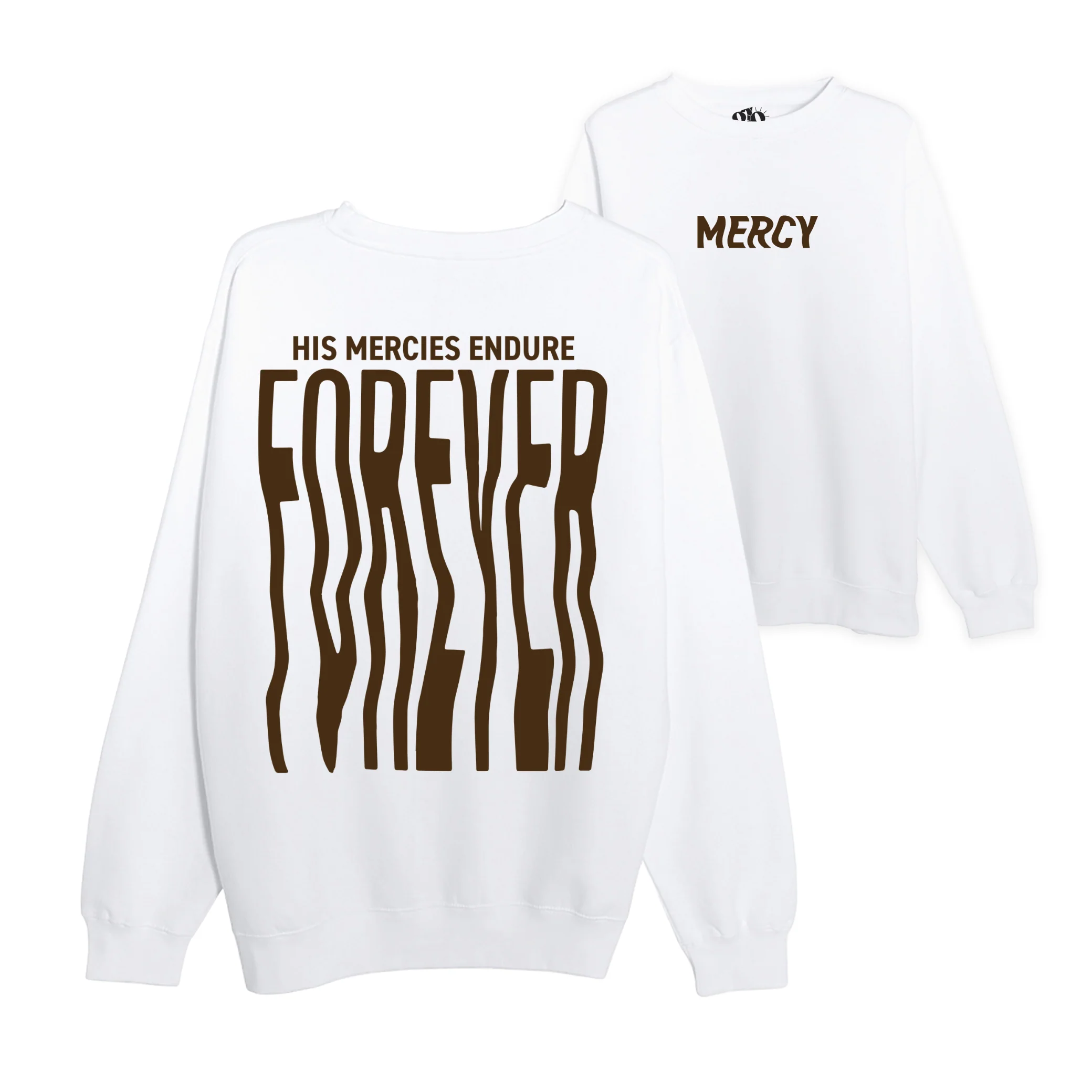His Mercies Endure Forever Crewneck Sweatshirt