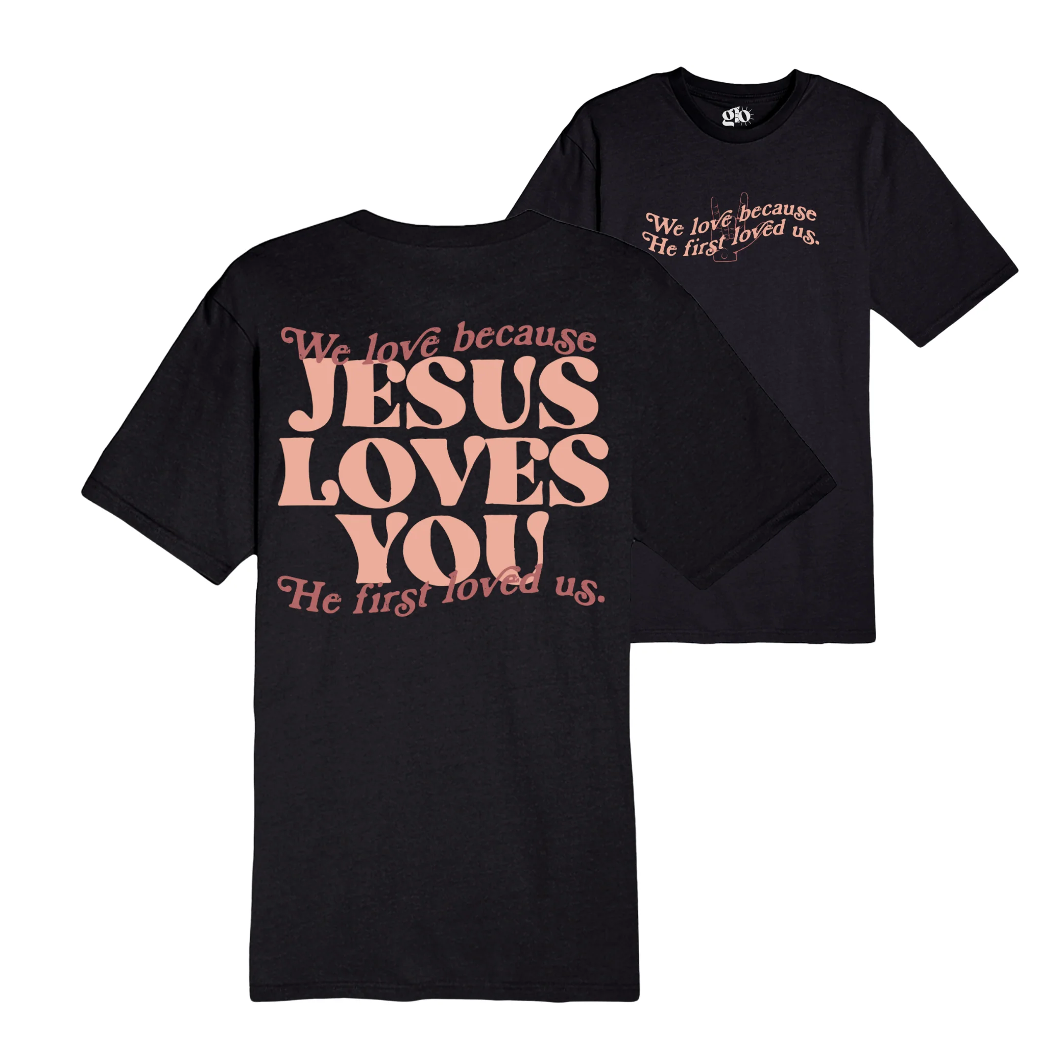 Jesus Loves You Tee