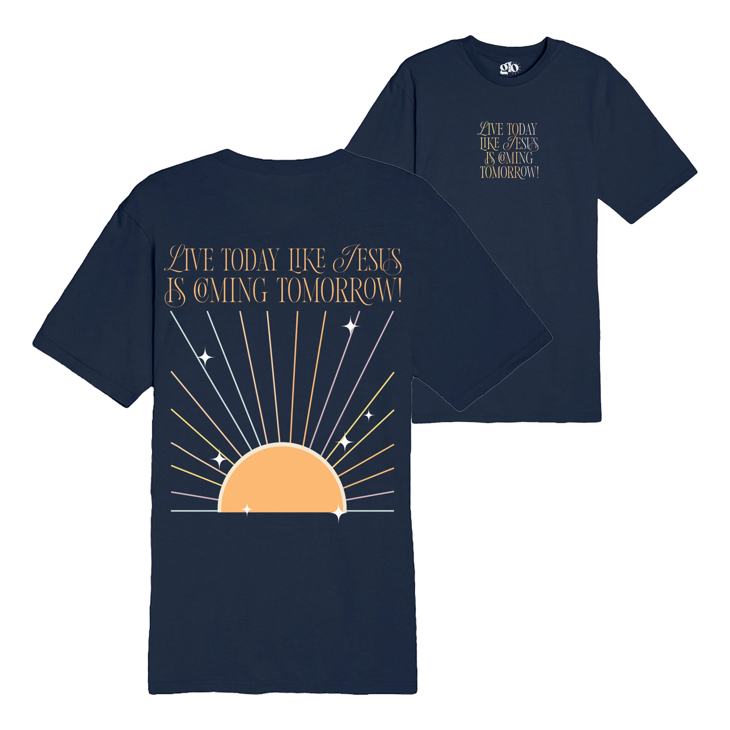 Live Today Tee
