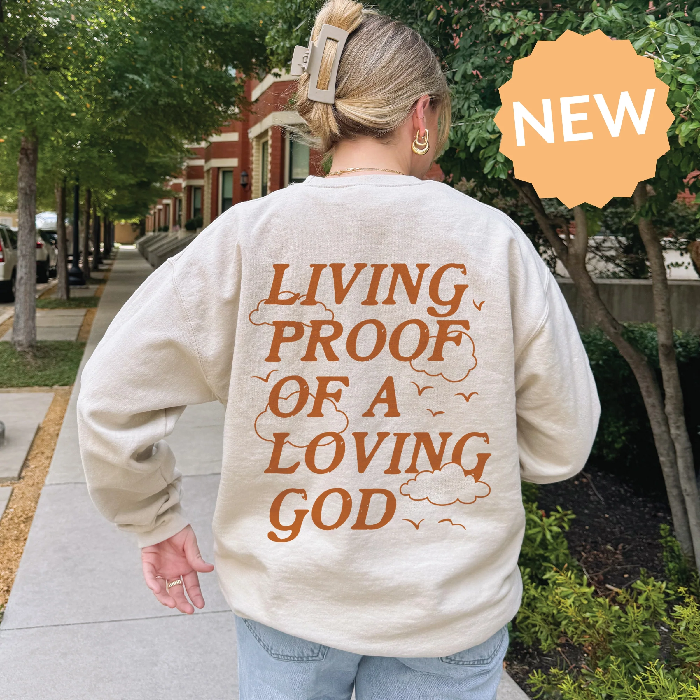 Living Proof Loving God Crewneck Sweatshirt