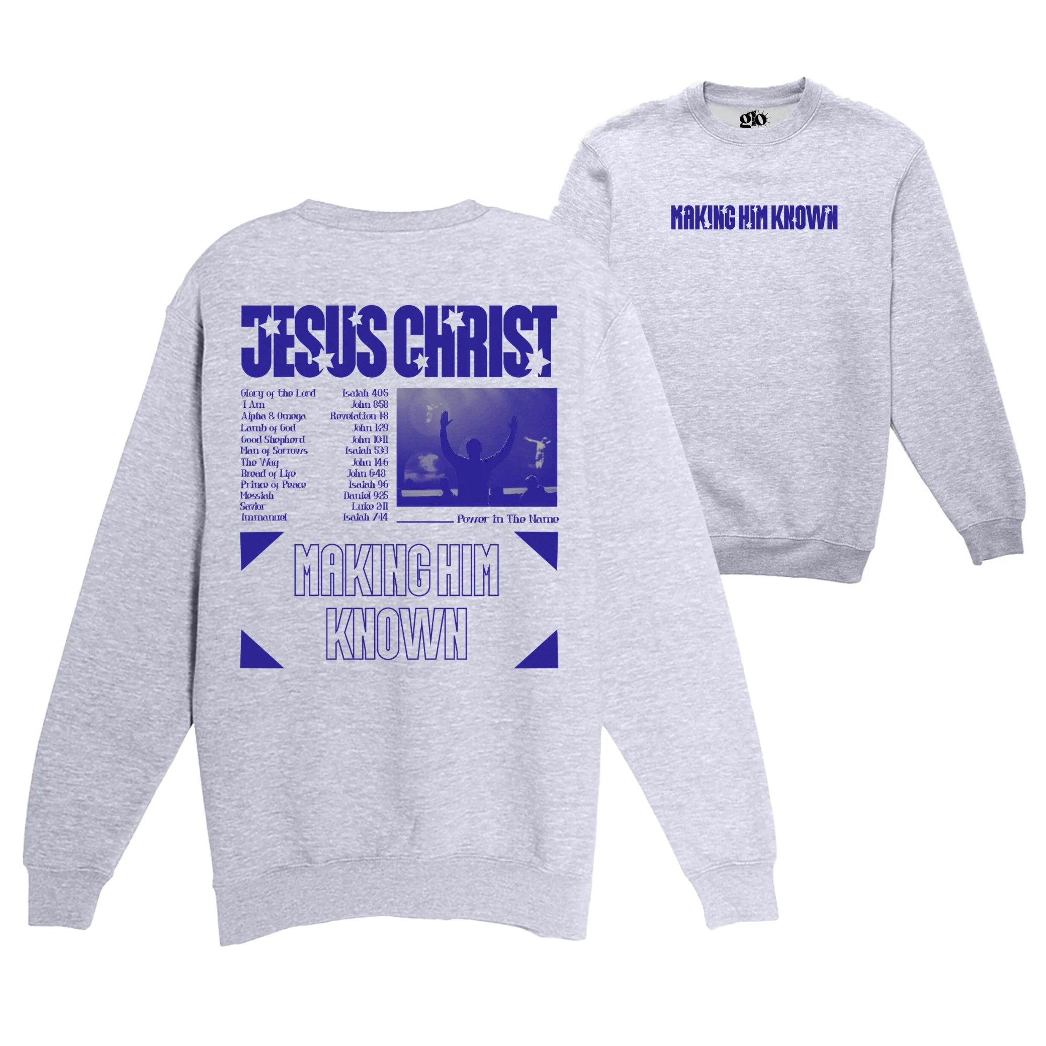 Making Him Known Crewneck Sweatshirt