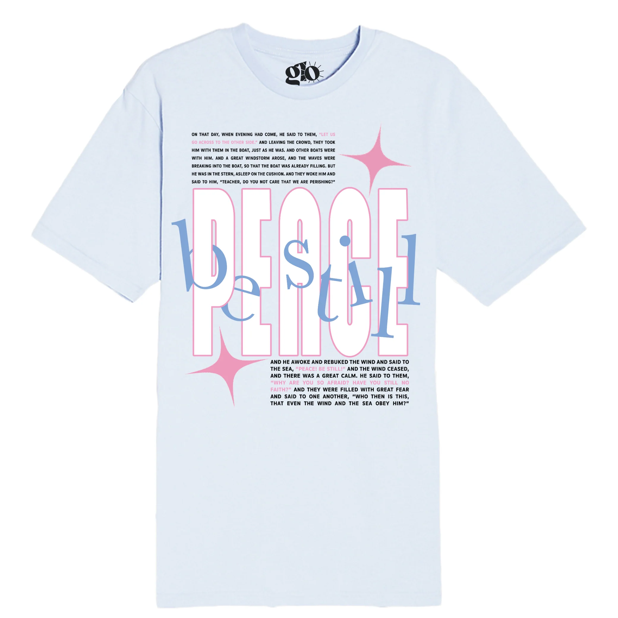 Peace Be Still Tee