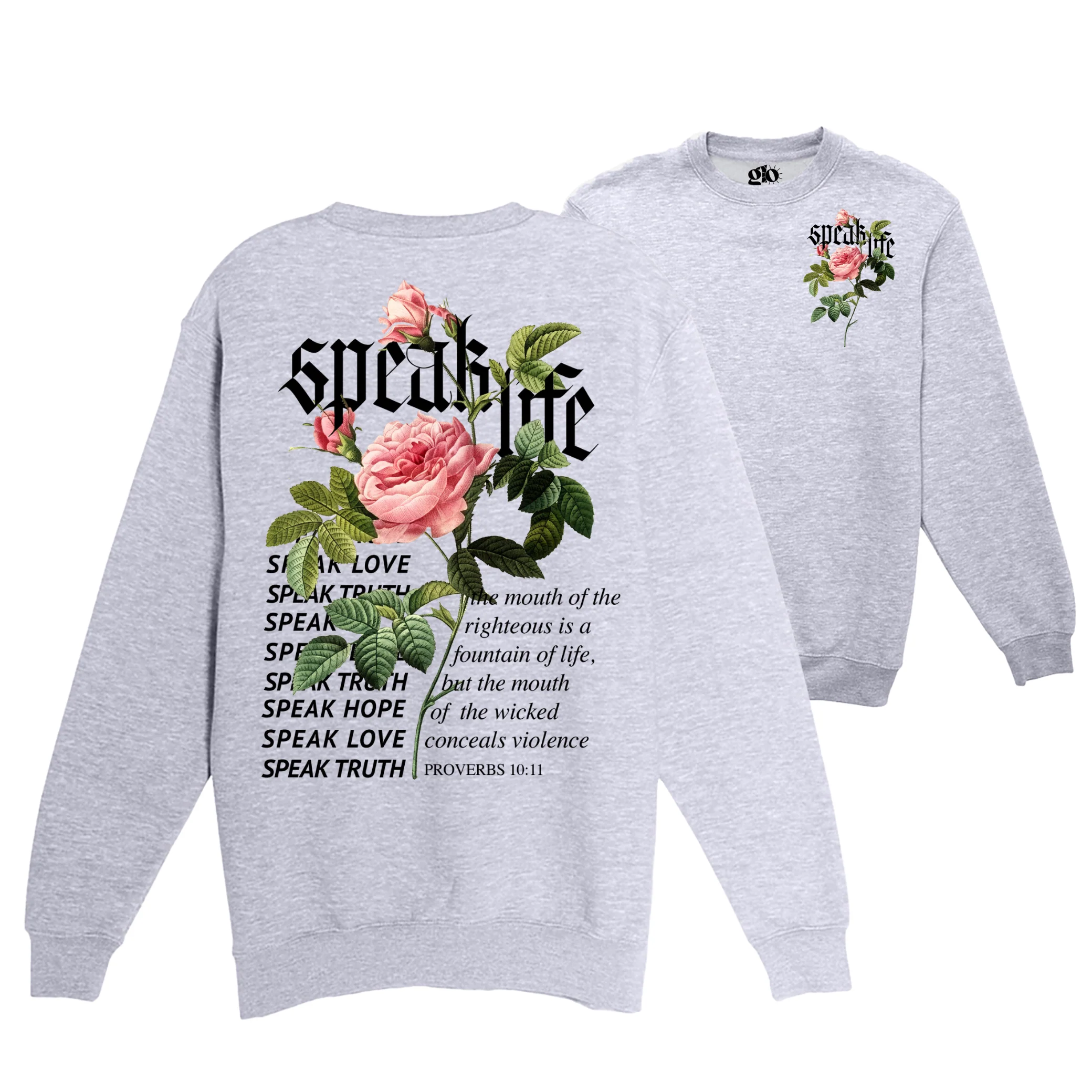 Speak Life Crewneck Sweatshirt