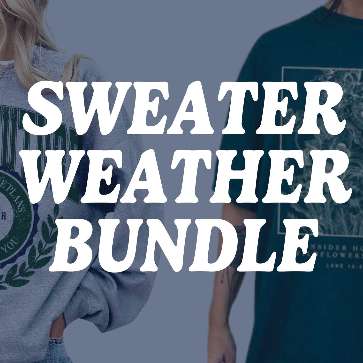 Sweater Weather Bundle