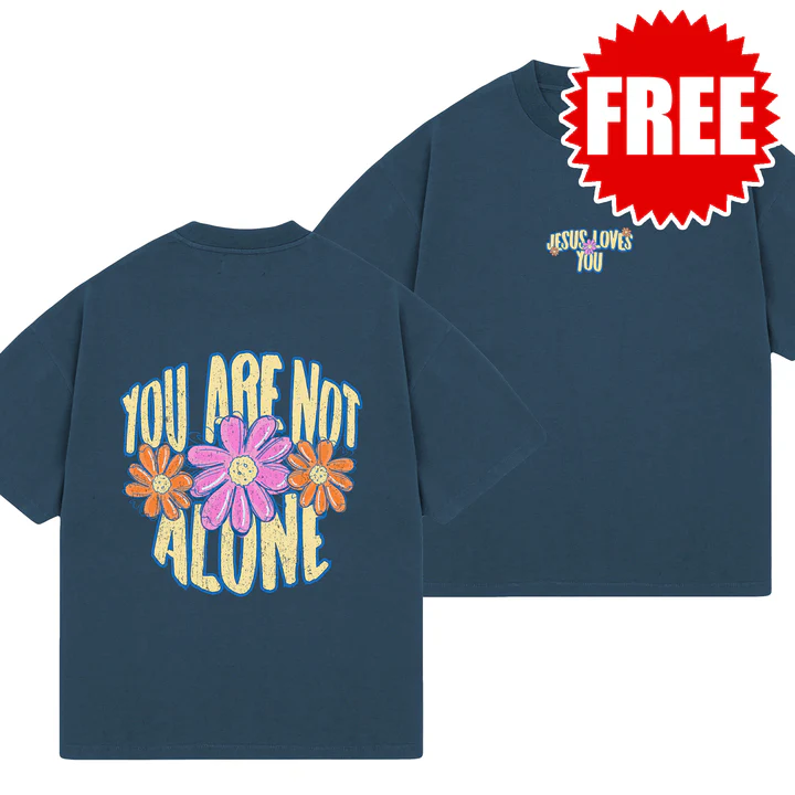 You Are Not Alone Tee - 0
